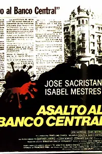 Постер к фильму «Нападение на центральный банк (1983)»