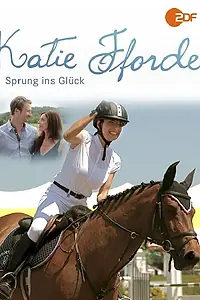 Постер к фильму «Katie Fforde: Sprung ins Glück (2012)»