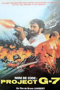 Постер к фильму «Project G-7 (1987)»