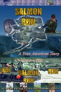 Постер к фильму «Salmon Run (2003)»