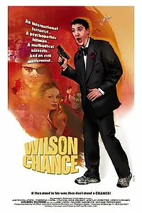 Постер к фильму «Wilson Chance (2005)»