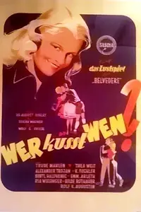 Постер к фильму «Wer küßt wen? (1947)»