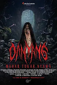 Постер к фильму «Danyang Mahar Tukar Nyawa (2024)»