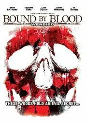 Главный постер фильма «Wendigo: Bound by Blood (2010)»