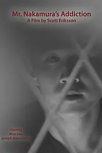 Главный постер фильма «Mr. Nakamura's Addiction (2012)»