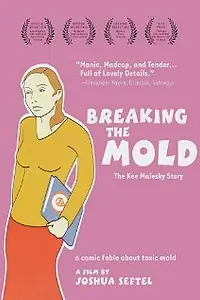 Главный постер фильма «Breaking the Mold: The Kee Malesky Story (2003)»