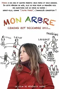 Постер к фильму «Mon arbre (2011)»