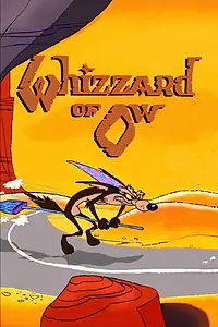 Главный постер мультфильма «The Whizzard of Ow (2003)»