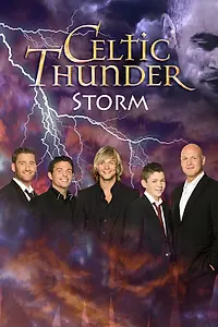 Постер к фильму «Celtic Thunder: Шторм (2011)»