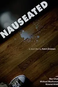 Постер к фильму «Nauseated (2010)»