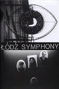 Постер к фильму «Симфония Лодзи (1993)»