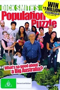 Постер к фильму «Dick Smith's Population Puzzle (2010)»