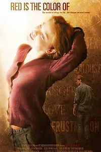 Главный постер фильма «Красный цвет (2007)»