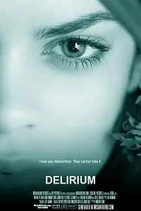 Постер к фильму «Делириум (2014)»