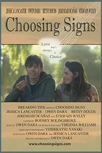 Постер к фильму «Choosing Signs (2013)»