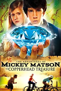 Постер к фильму «Приключения Микки Мэтсона и тайна трёх элементов (2012)»