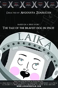 Постер к мультфильму «Laika (2010)»