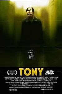 Постер к фильму «Tony (2005)»