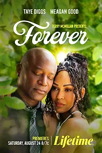 Главный постер фильма «Terry McMillan Presents: Forever (2024)»