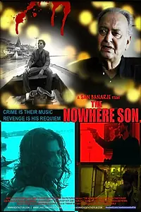 Постер к фильму «The Nowhere Son (2013)»