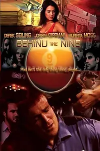 Постер к фильму «Behind the Nine (2003)»