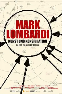 Главный постер фильма «Mark Lombardi - Kunst und Konspiration (2012)»