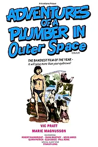 Главный постер фильма «The Adventures of a Plumber in Outer Space (2009)»