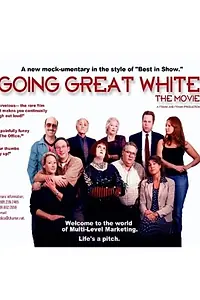Постер к фильму «Going Great White (2008)»