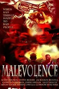Постер к фильму «Malevolence (2004)»