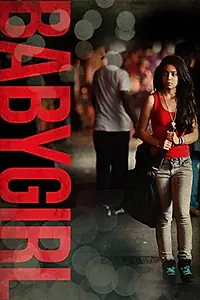 Постер к фильму «Babygirl (2013)»