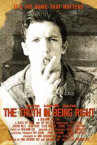 Постер к фильму «The Truth in Being Right (2012)»
