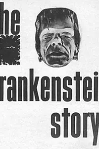Главный постер фильма «The Frankenstein Story (1958)»