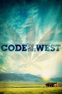 Постер к фильму «Code of the West (2012)»