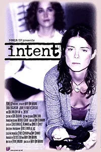 Главный постер фильма «Намерение (2003)»