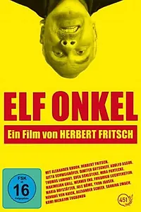 Главный постер фильма «Elf Onkel (2010)»