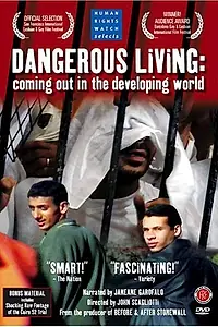 Главный постер фильма «Dangerous Living: Coming Out in the Developing World (2003)»