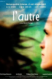 Главный постер фильма «L'autre (2003)»