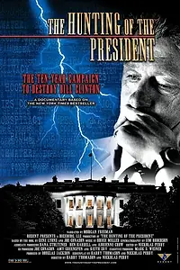 Постер к фильму «Охота на президента (2004)»