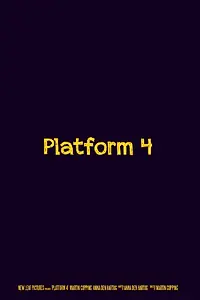 Постер к фильму «Platform 4 (2007)»