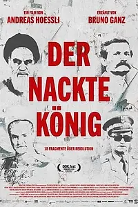 Постер к фильму «Der nackte König: 18 Fragmente über Revolution (2019)»