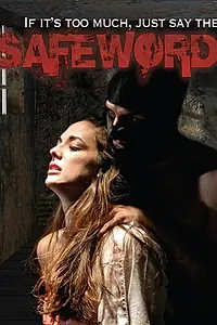 Главный постер фильма «SafeWord (2011)»