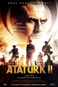 Постер к фильму «Ататюрк 1881-1919. Часть 2 (2023)»