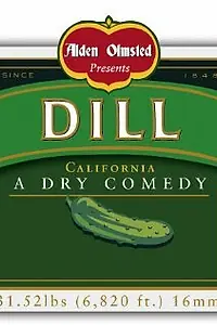 Постер к фильму «Dill, California (2007)»