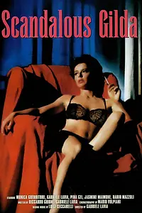 Главный постер фильма «Скандальная Джильда (1985)»