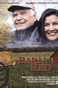 Постер к фильму «Barn Red (2004)»