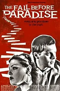 Постер к фильму «The Fall Before Paradise (2004)»