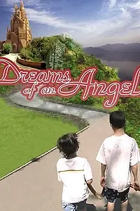 Главный постер фильма «Dreams of an Angel (2004)»