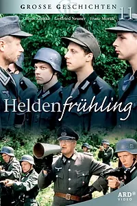 Постер к фильму «Heldenfrühling (1991)»