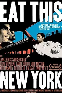 Главный постер фильма «Eat This New York (2004)»