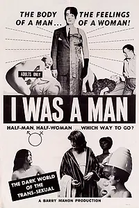Постер к фильму «I Was a Man (1967)»